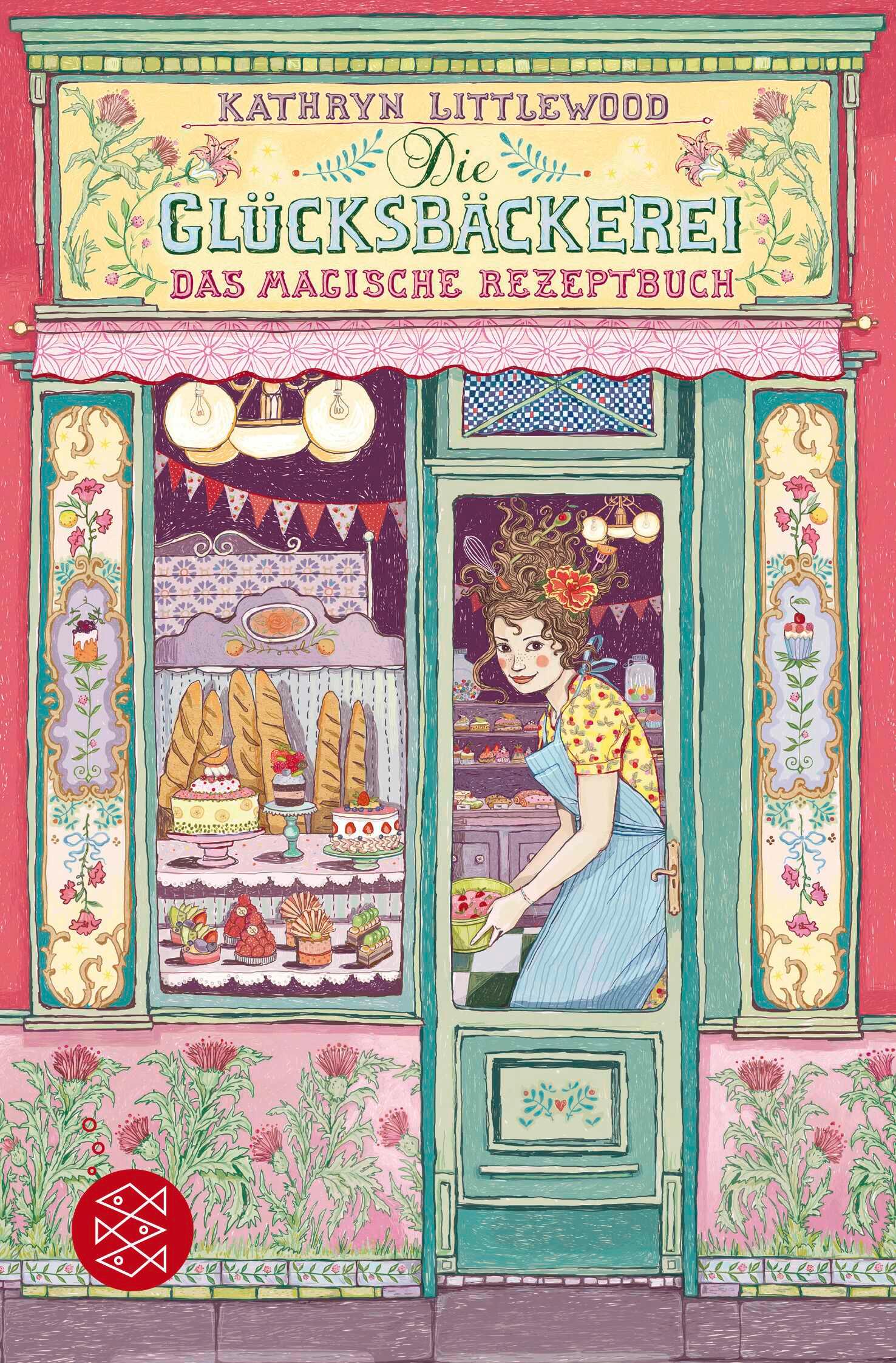 Die Glücksbäckerei - Das magische Rezeptbuch