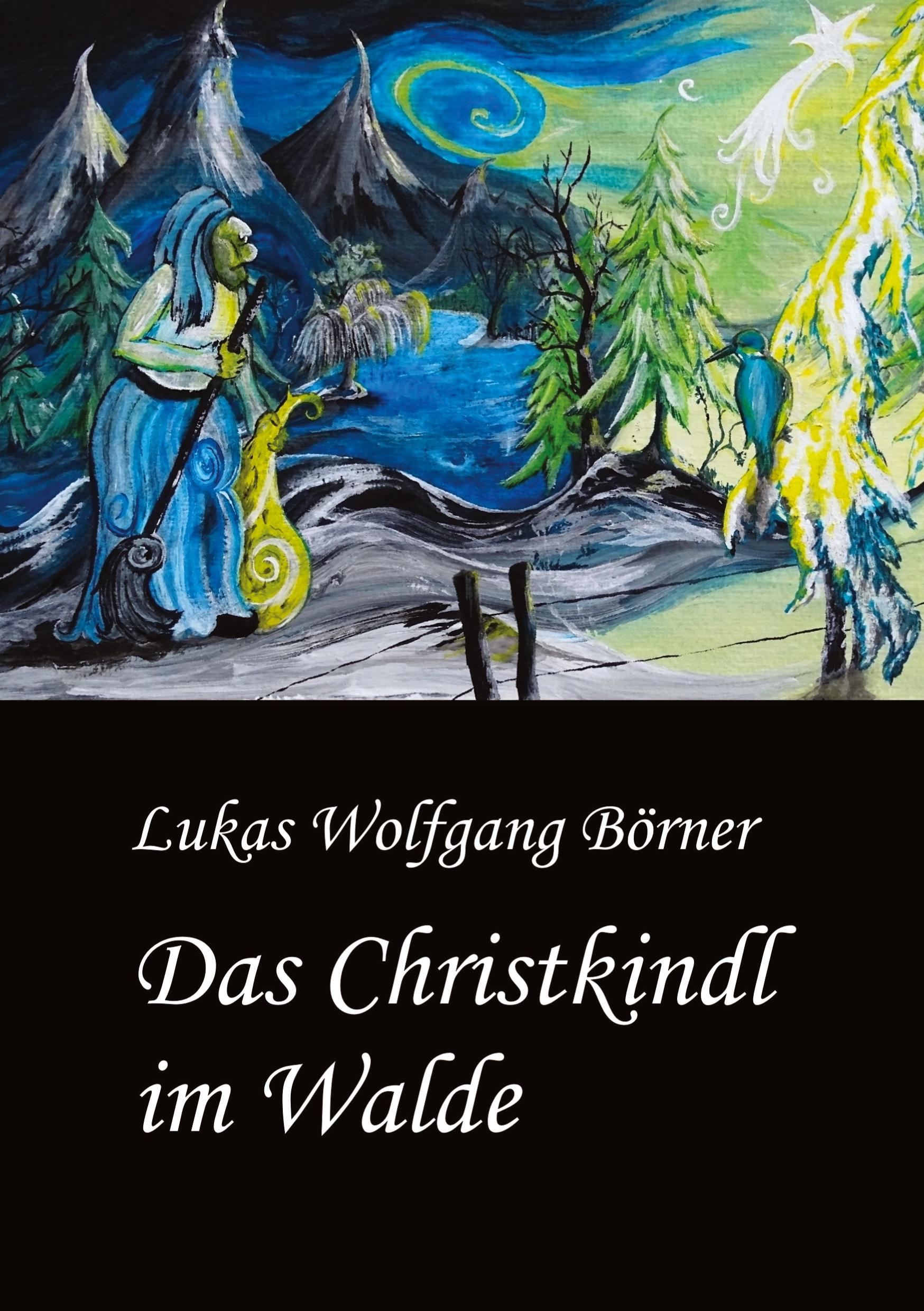 Das Christkindl im Walde