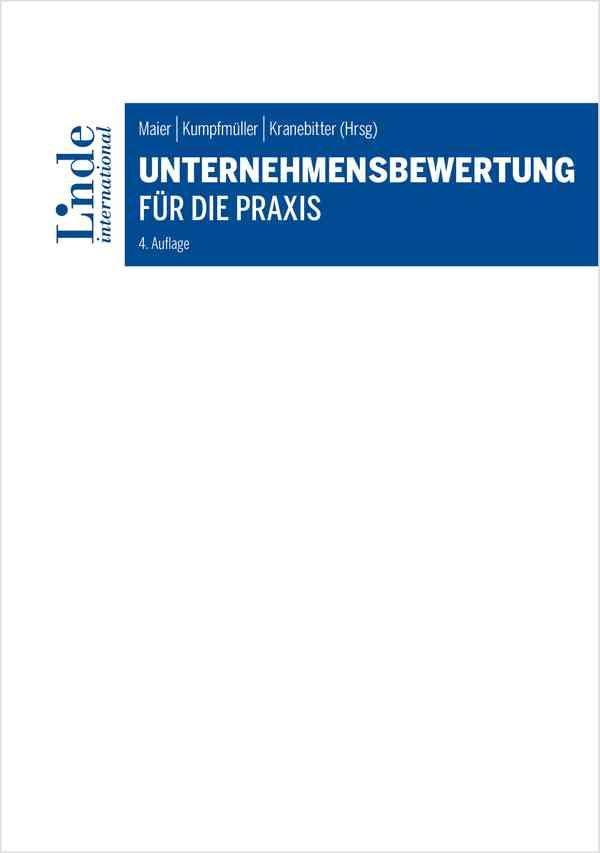 Unternehmensbewertung für die Praxis