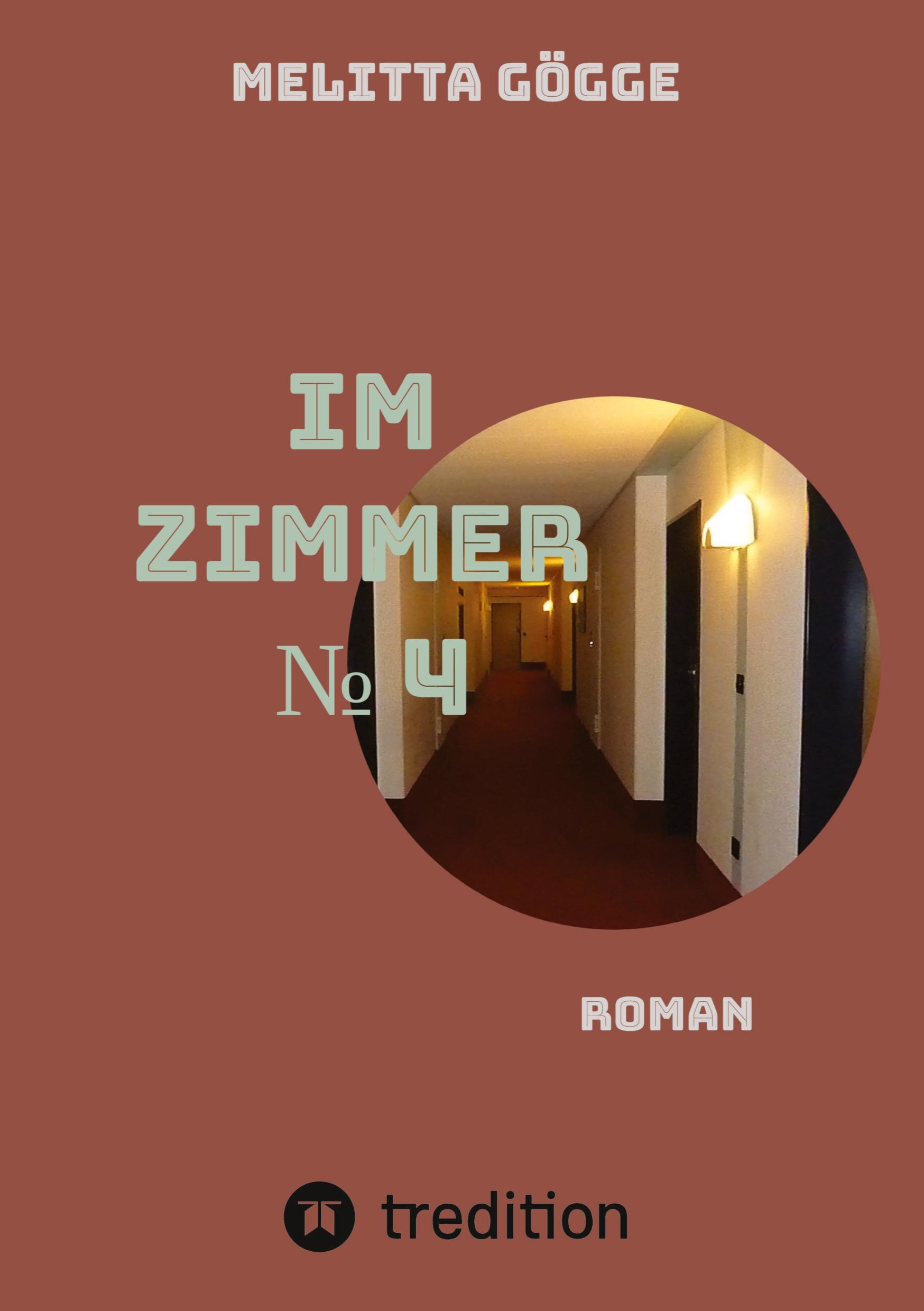 Im Zimmer Nr. 4