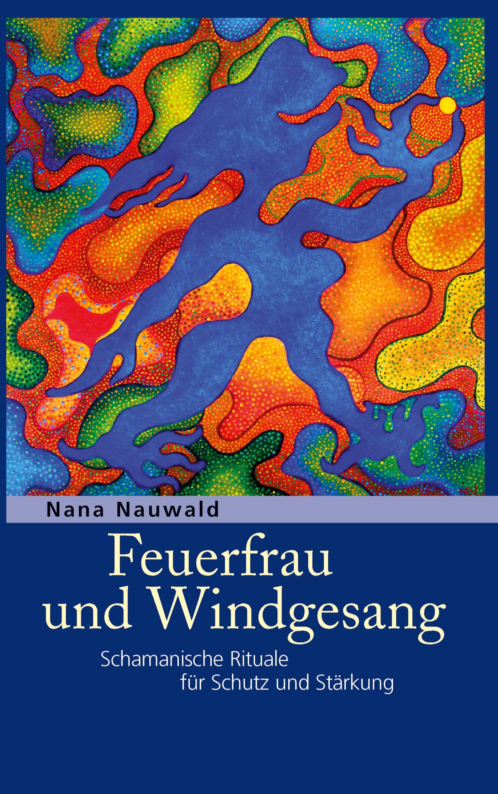 Feuerfrau und Windgesang