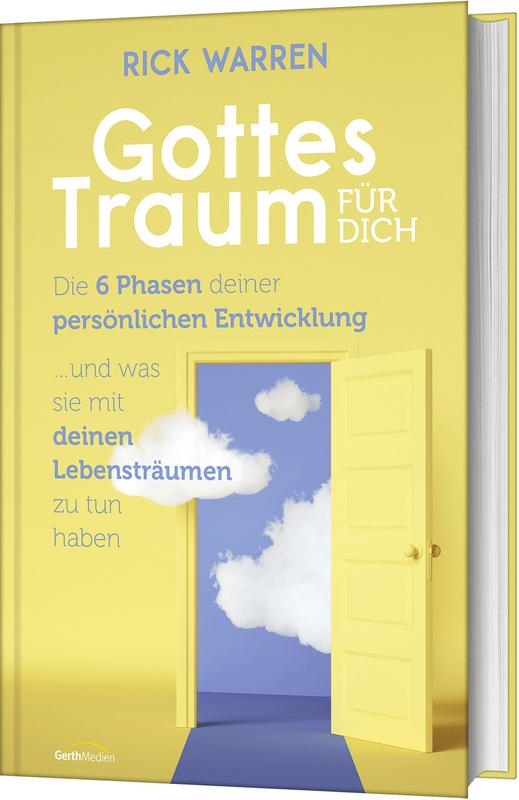 Gottes Traum für dich