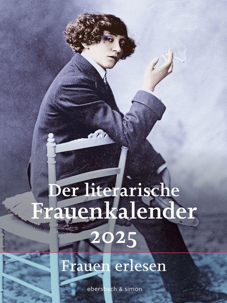 Der literarische Frauenkalender 2025