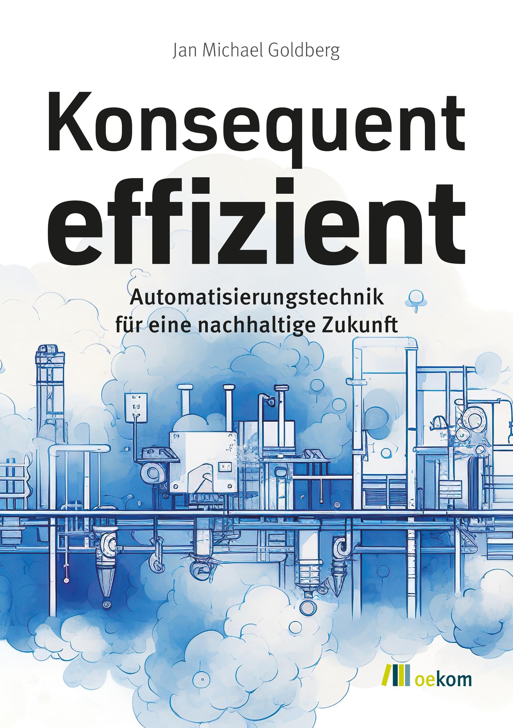 Konsequent effizient