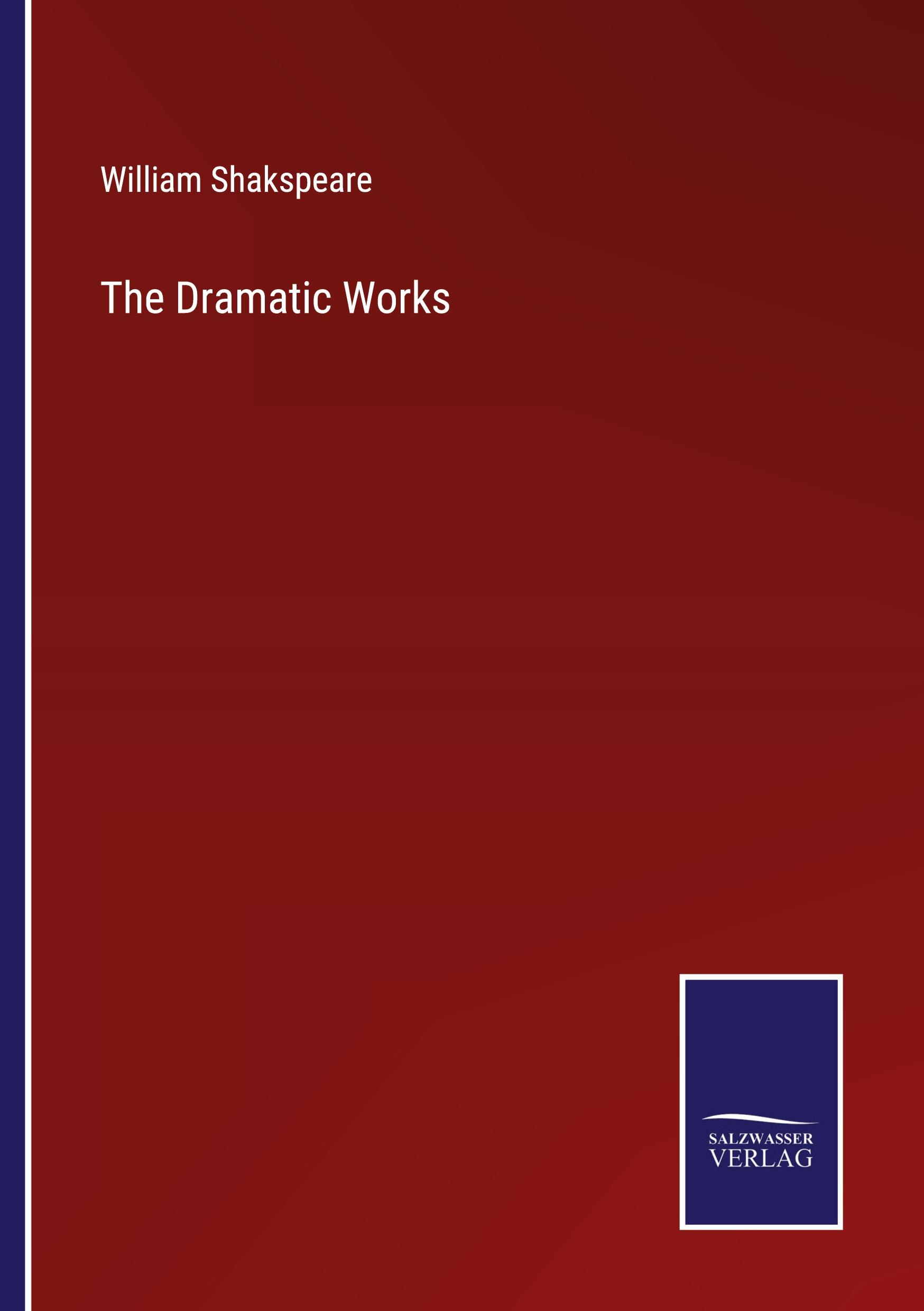 The Dramatic Works