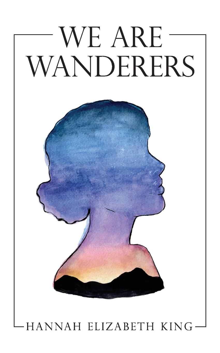 We Are Wanderers