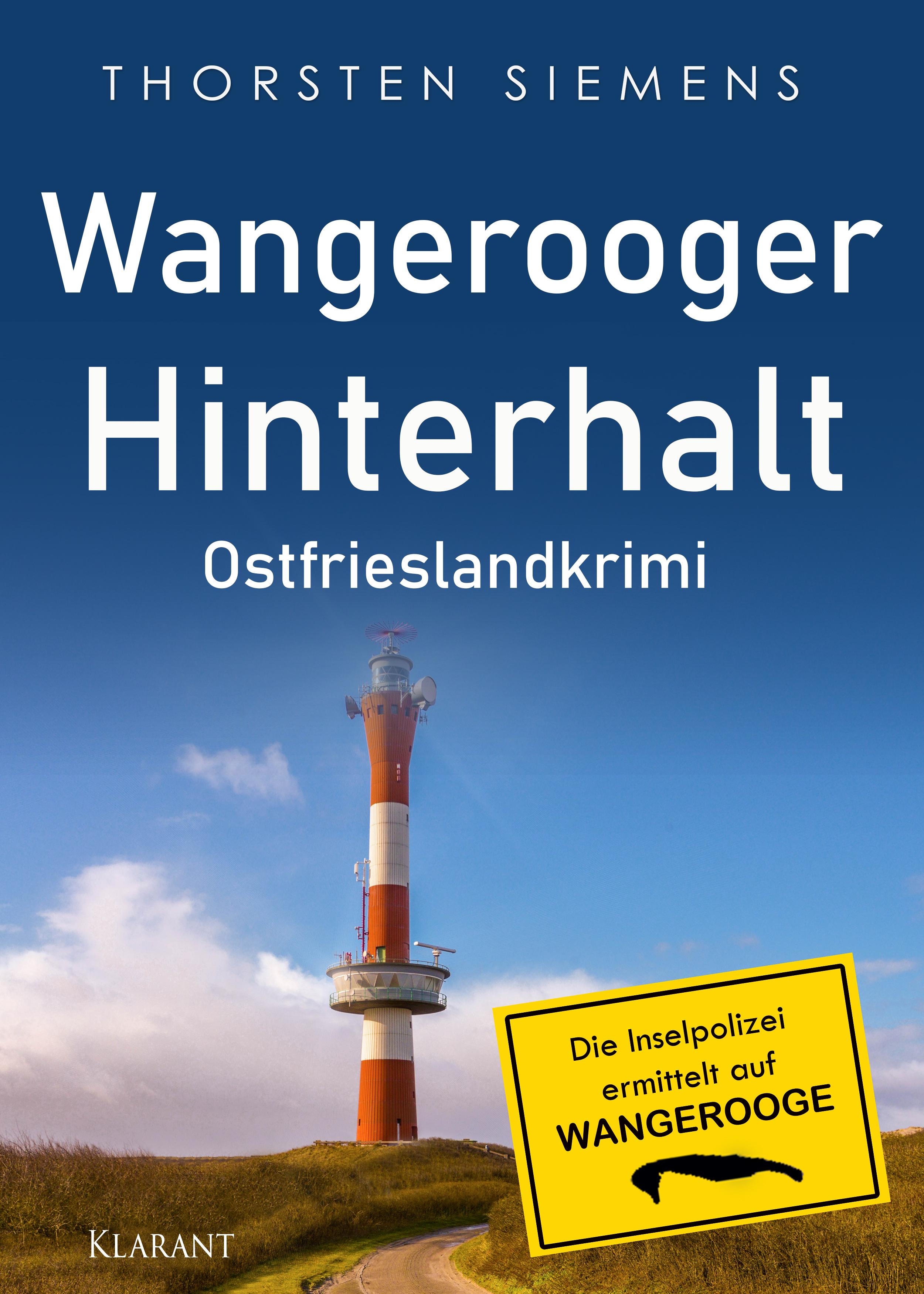 Wangerooger Hinterhalt. Ostfrieslandkrimi