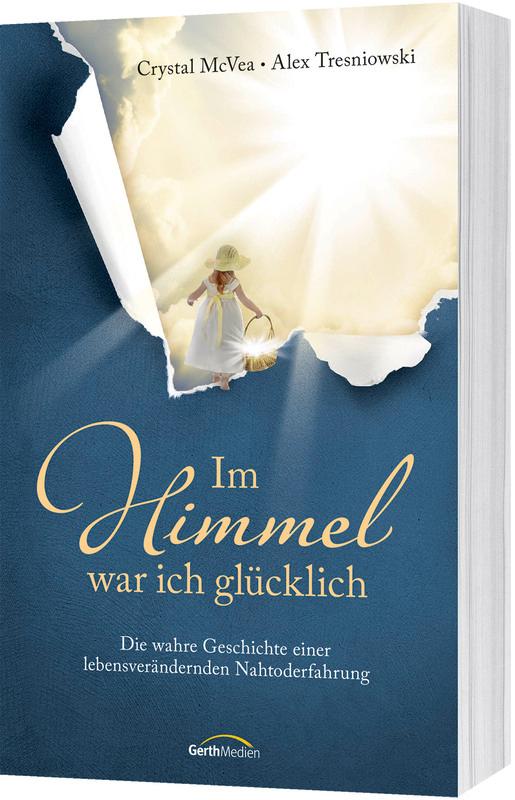 Im Himmel war ich glücklich