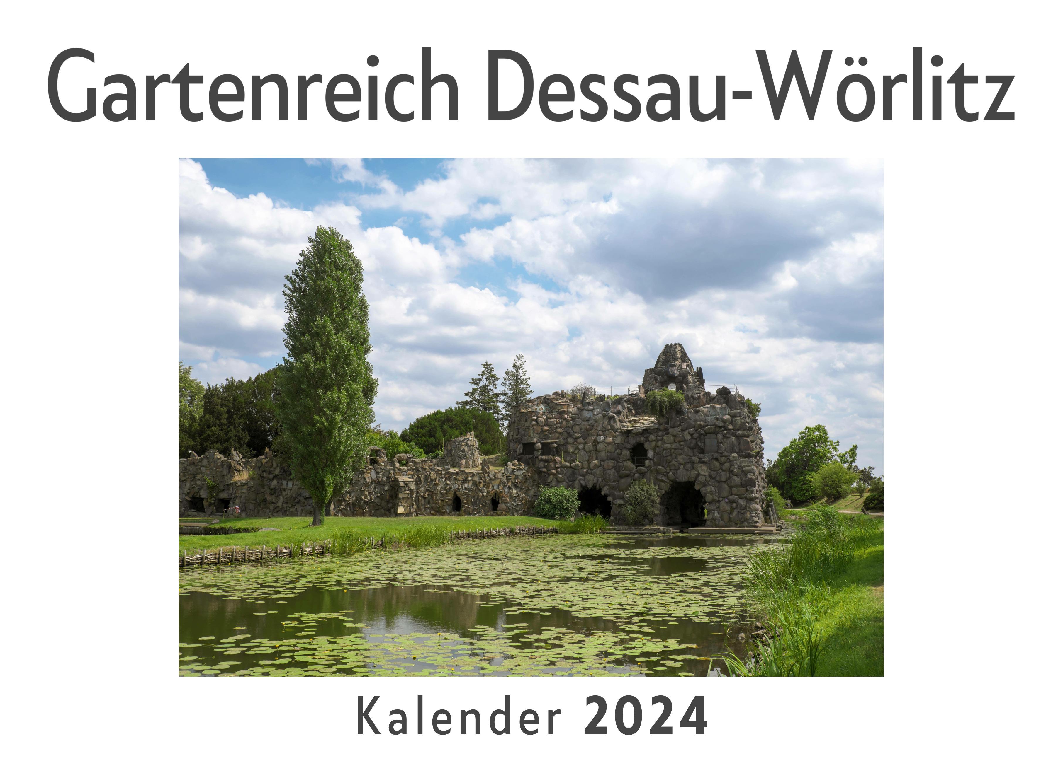 Gartenreich Dessau-Wörlitz (Wandkalender 2024, Kalender DIN A4 quer, Monatskalender im Querformat mit Kalendarium, Das perfekte Geschenk)