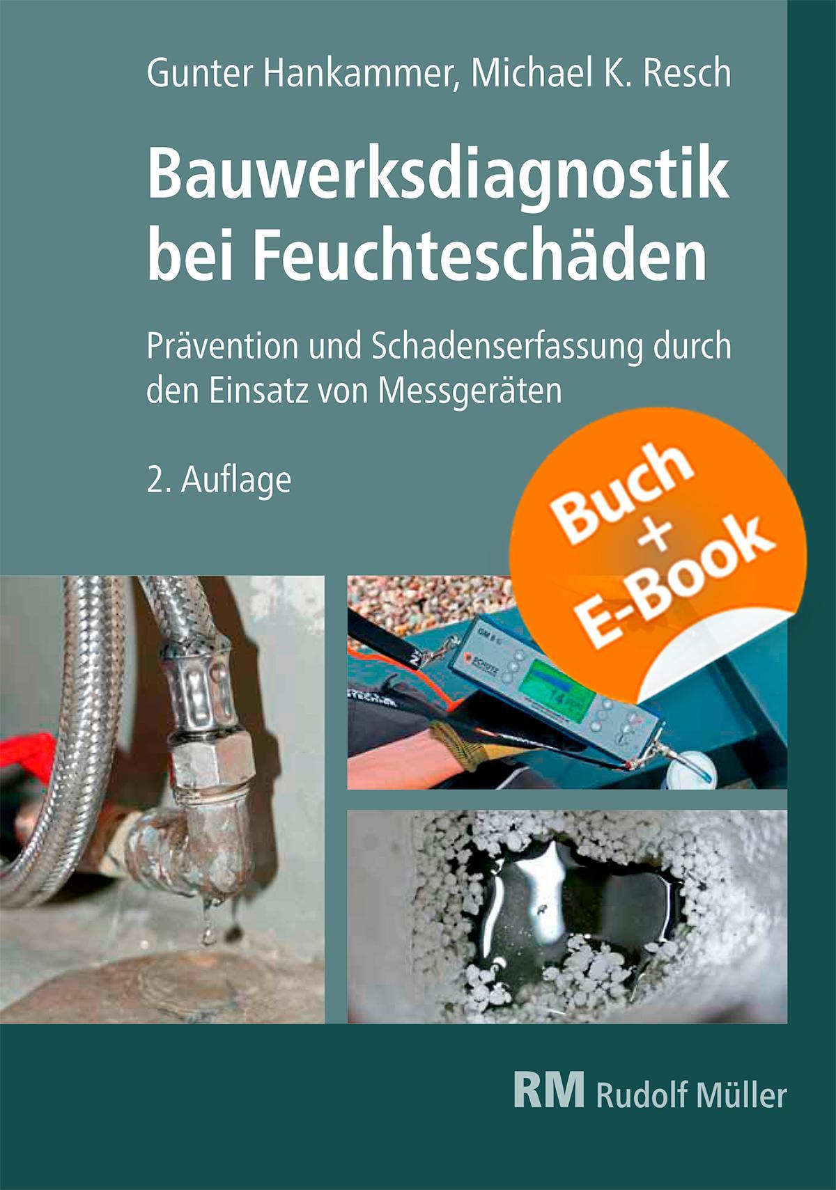 Bauwerksdiagnostik bei Feuchteschäden - mit E-Book