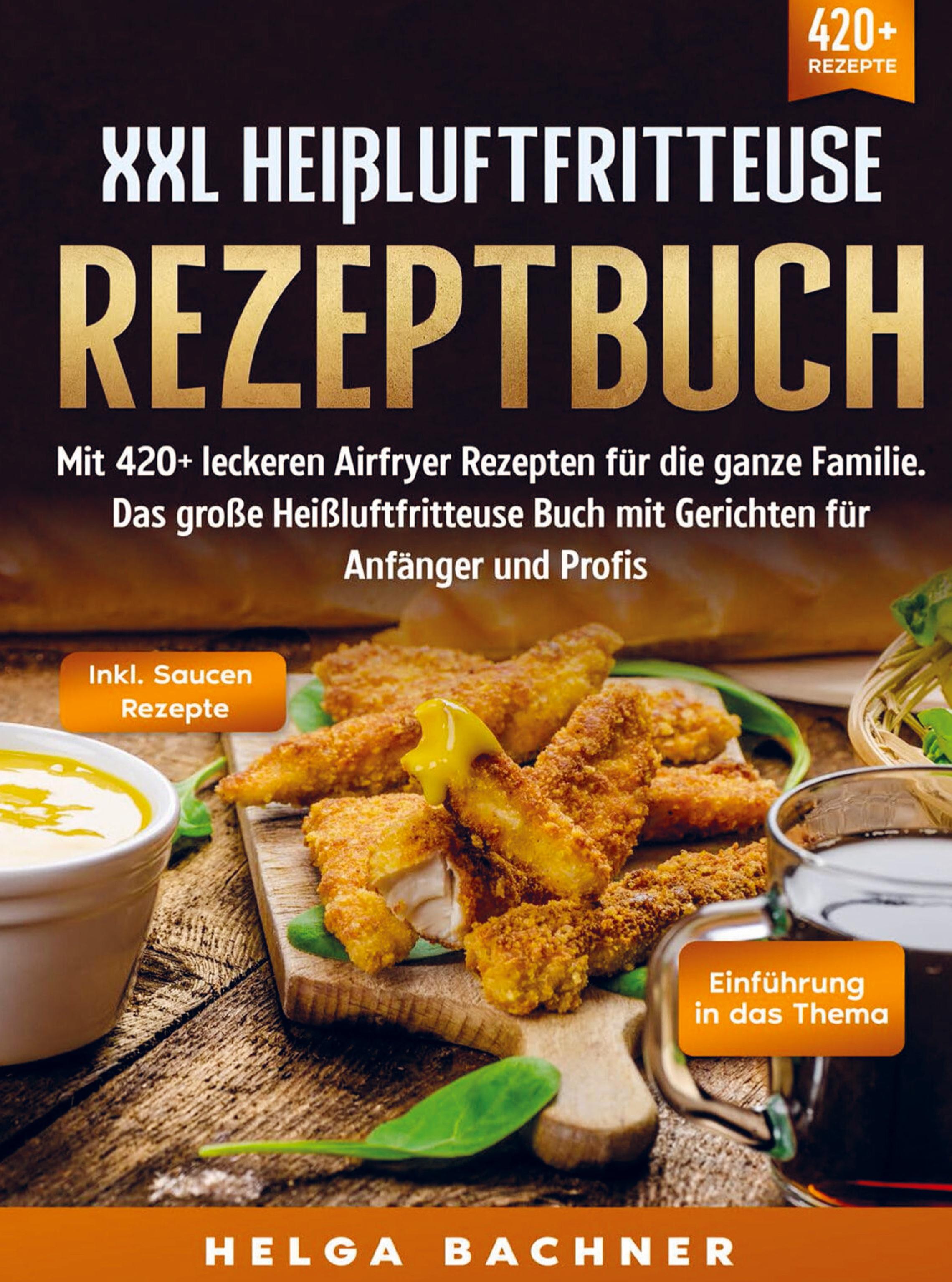 XXL Heißluftfritteuse Rezeptbuch