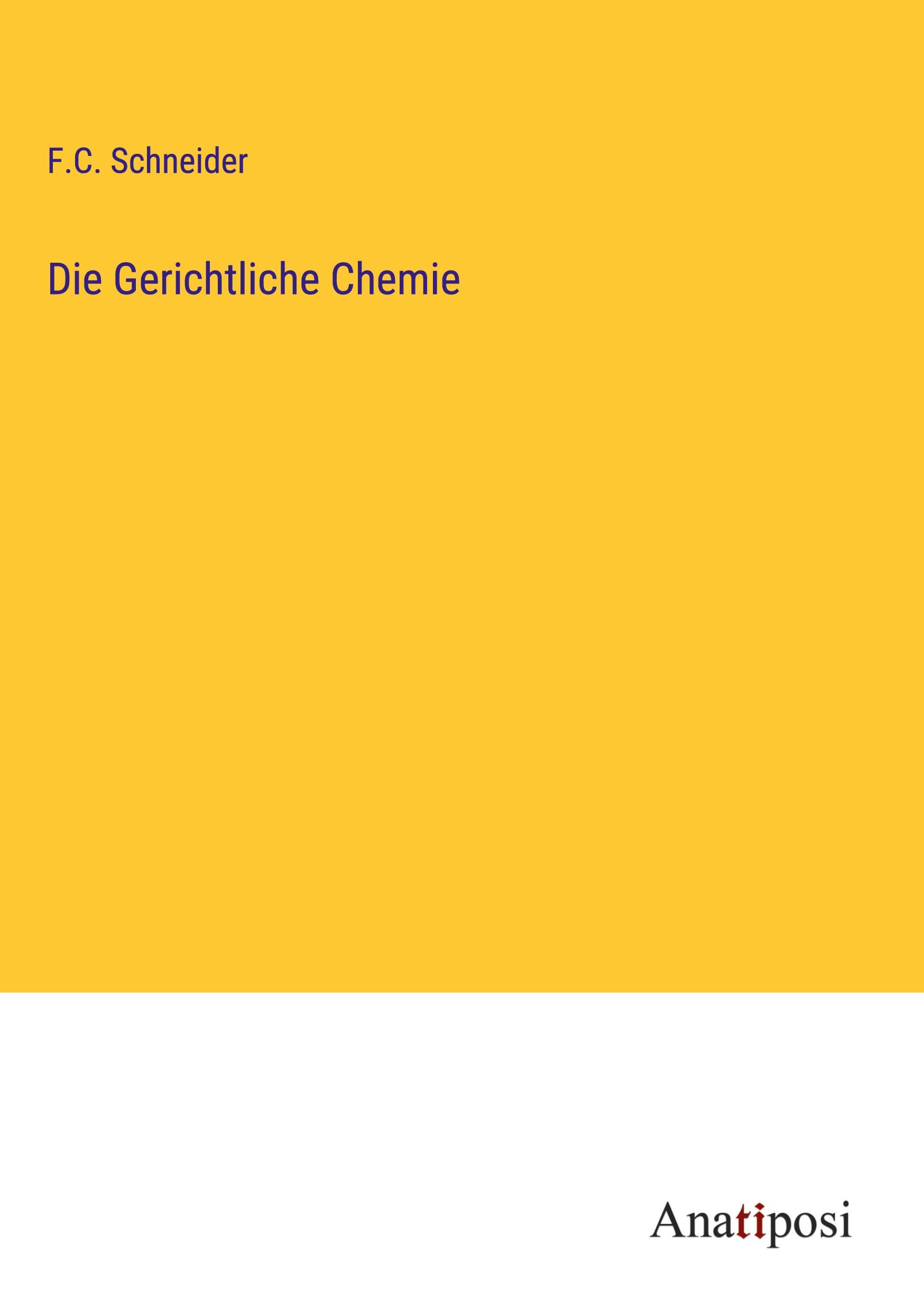 Die Gerichtliche Chemie