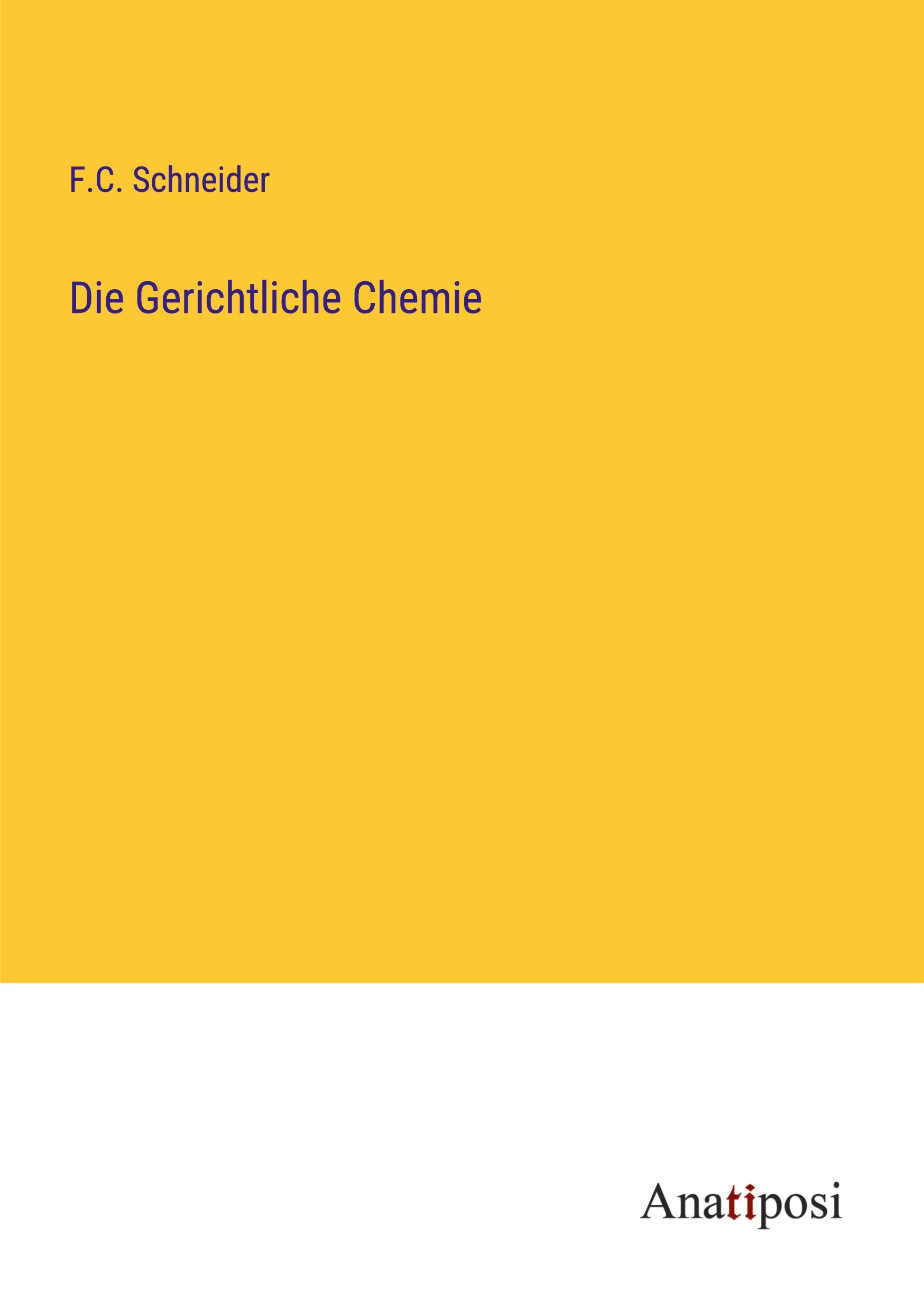 Die Gerichtliche Chemie