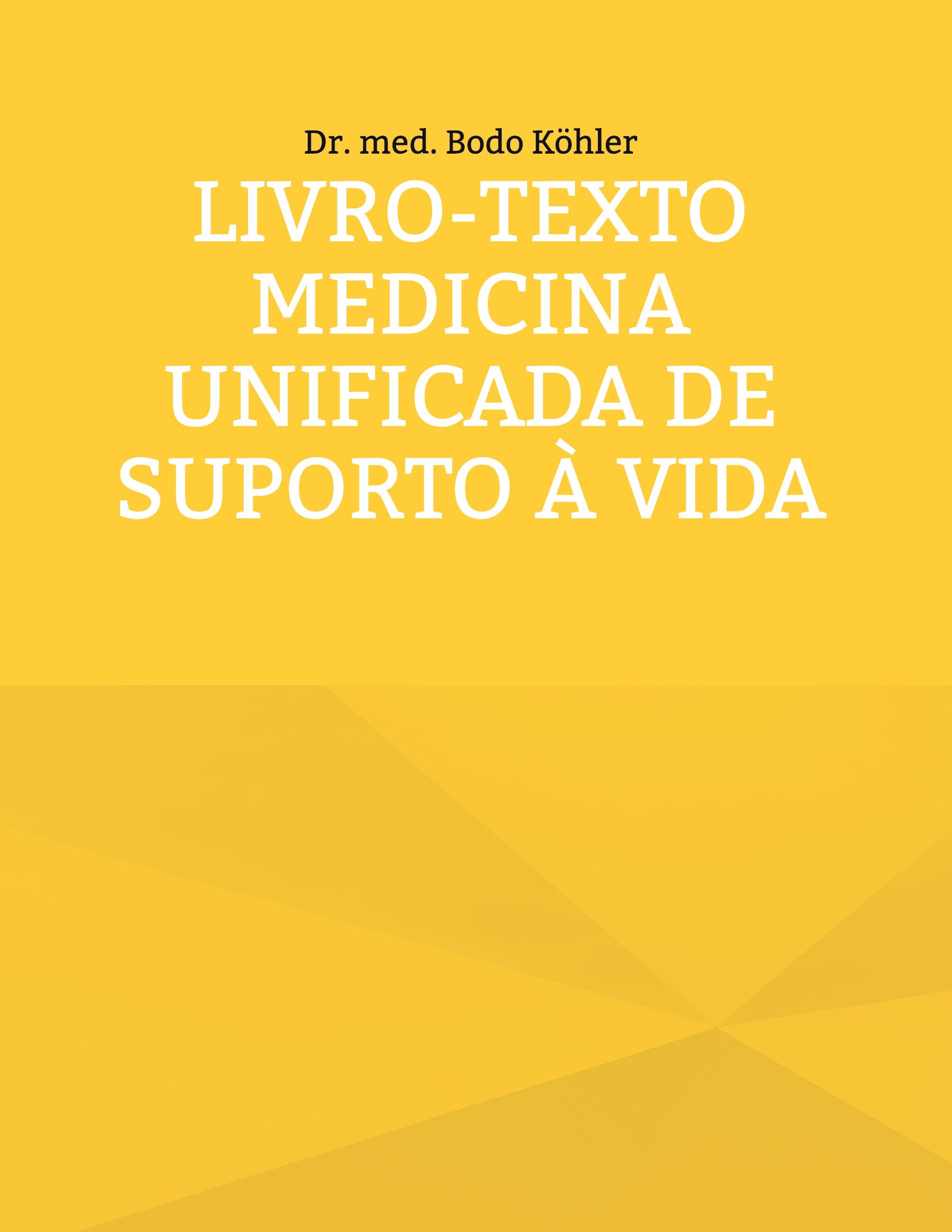 Livro-texto Medicina Unificada de Suporto à Vida