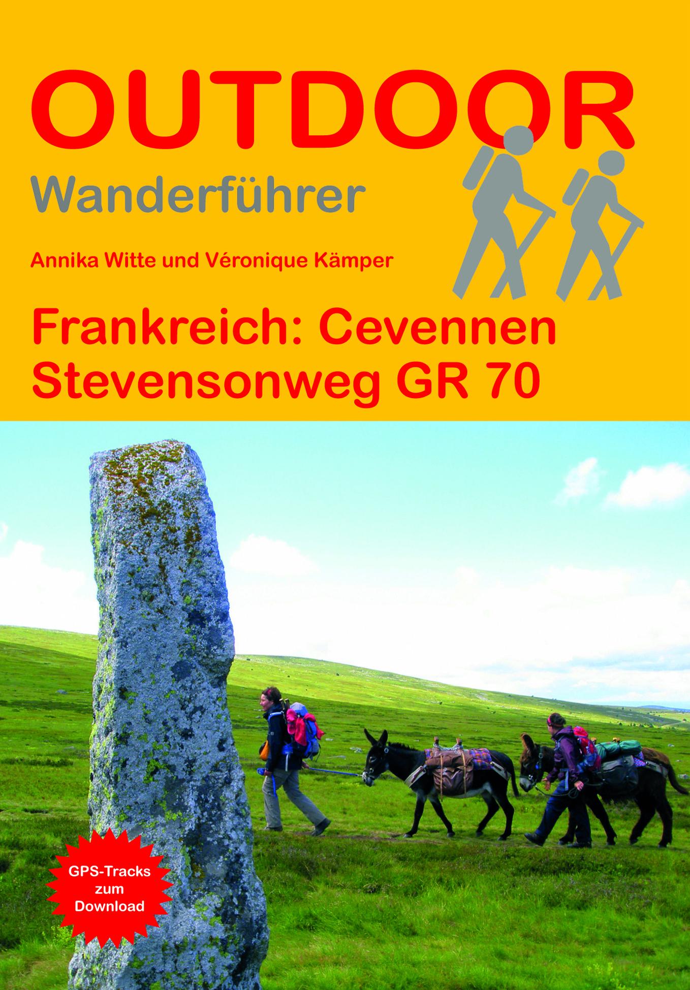 Frankreich: Cevennen Stevensonweg GR 70