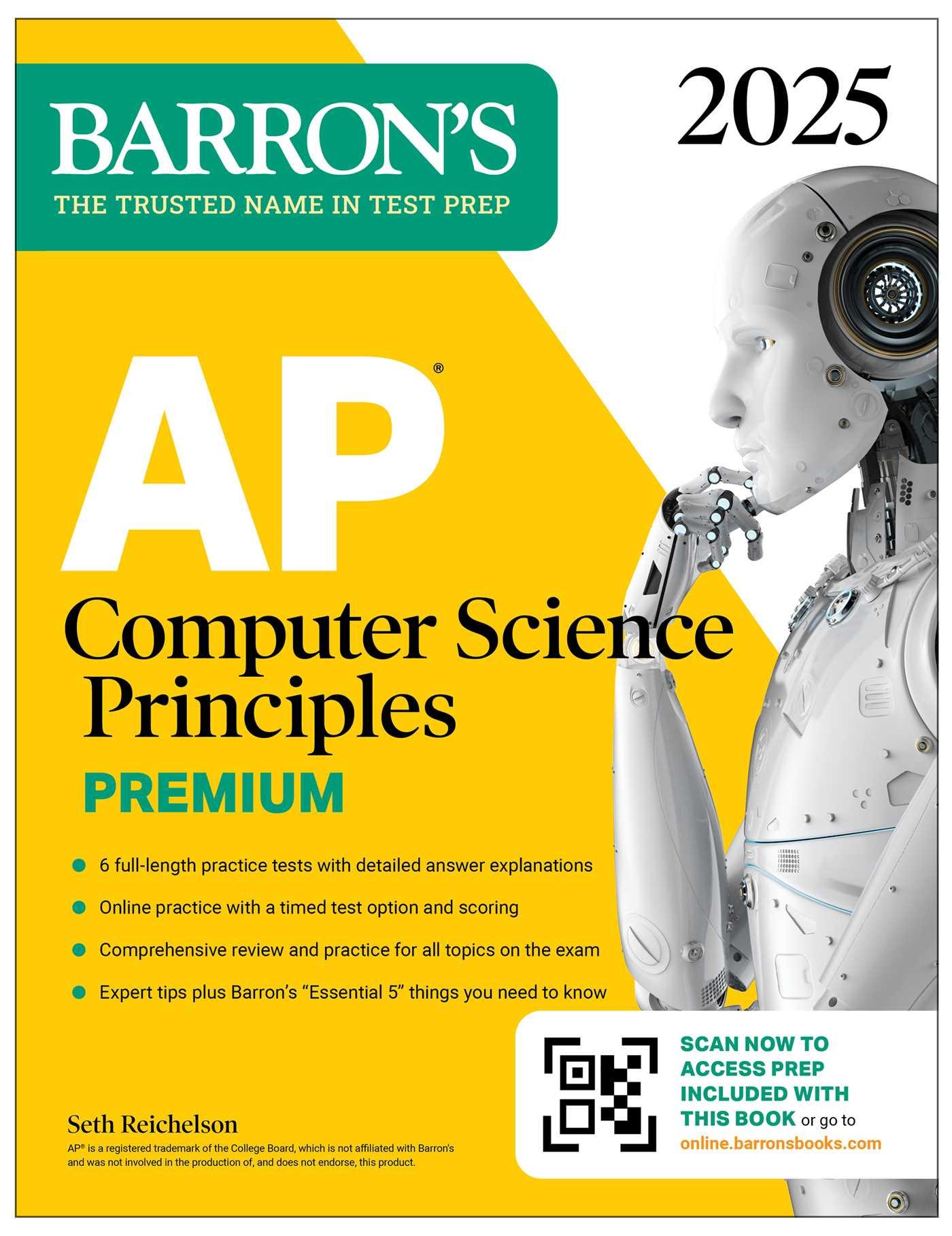 AP Computer Science Principles Premium, 2025: Prep Book with 6 Practice Tests + Comprehensive Review + Online Practice