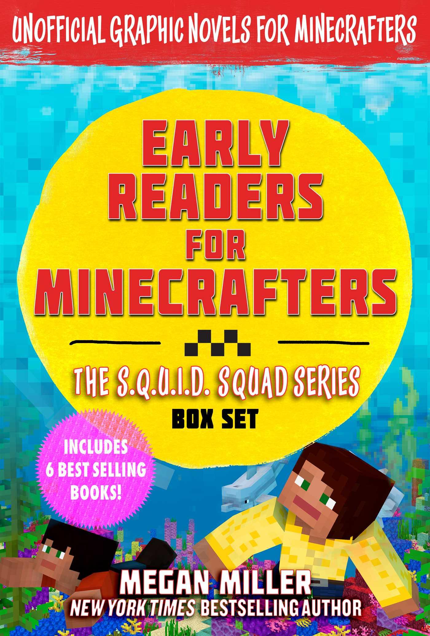 Early Readers for Minecrafters--The S.Q.U.I.D. Squad Box Set