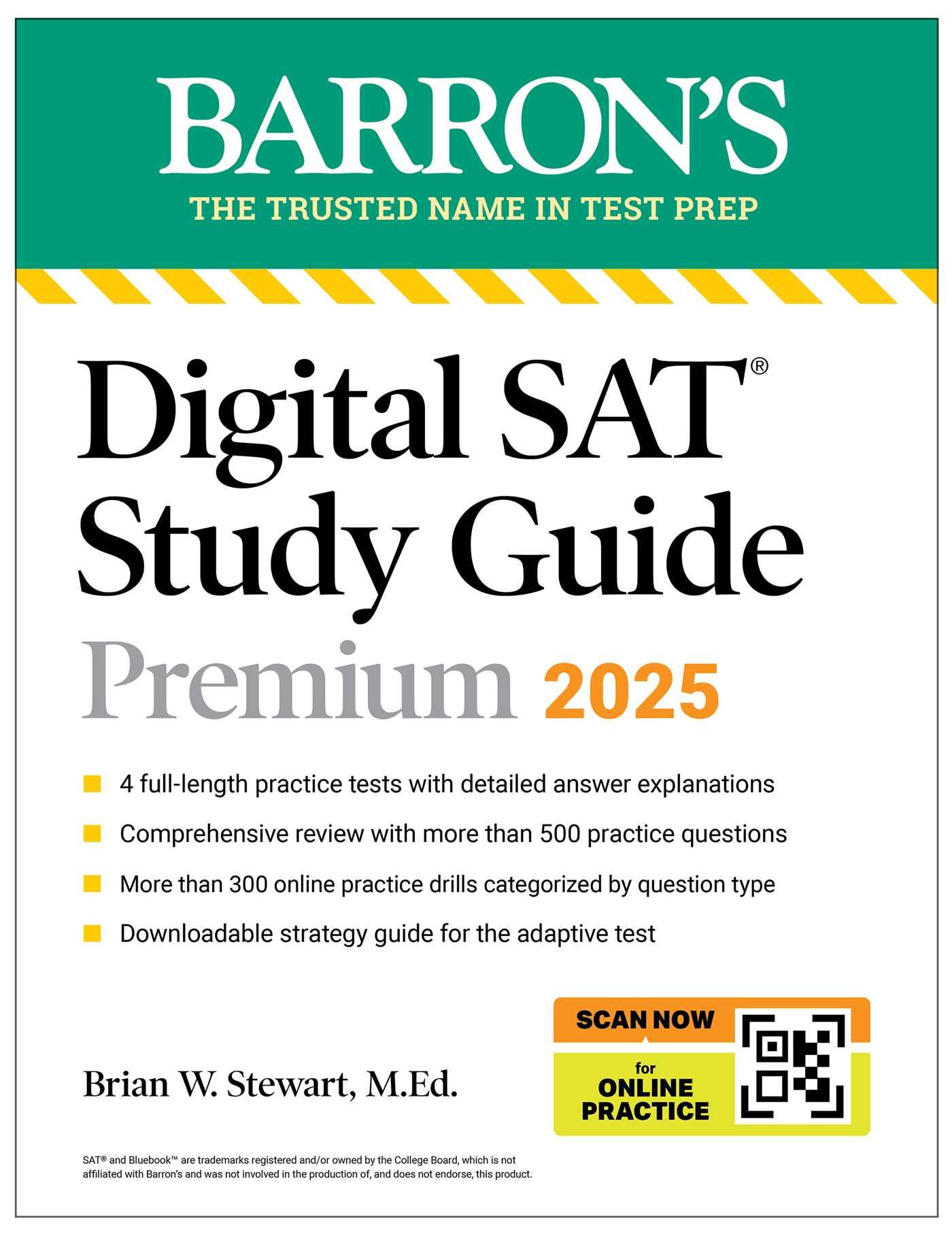 Digital SAT Study Guide Premium, 2025: 4 Practice Tests + Comprehensive Review + Online Practice