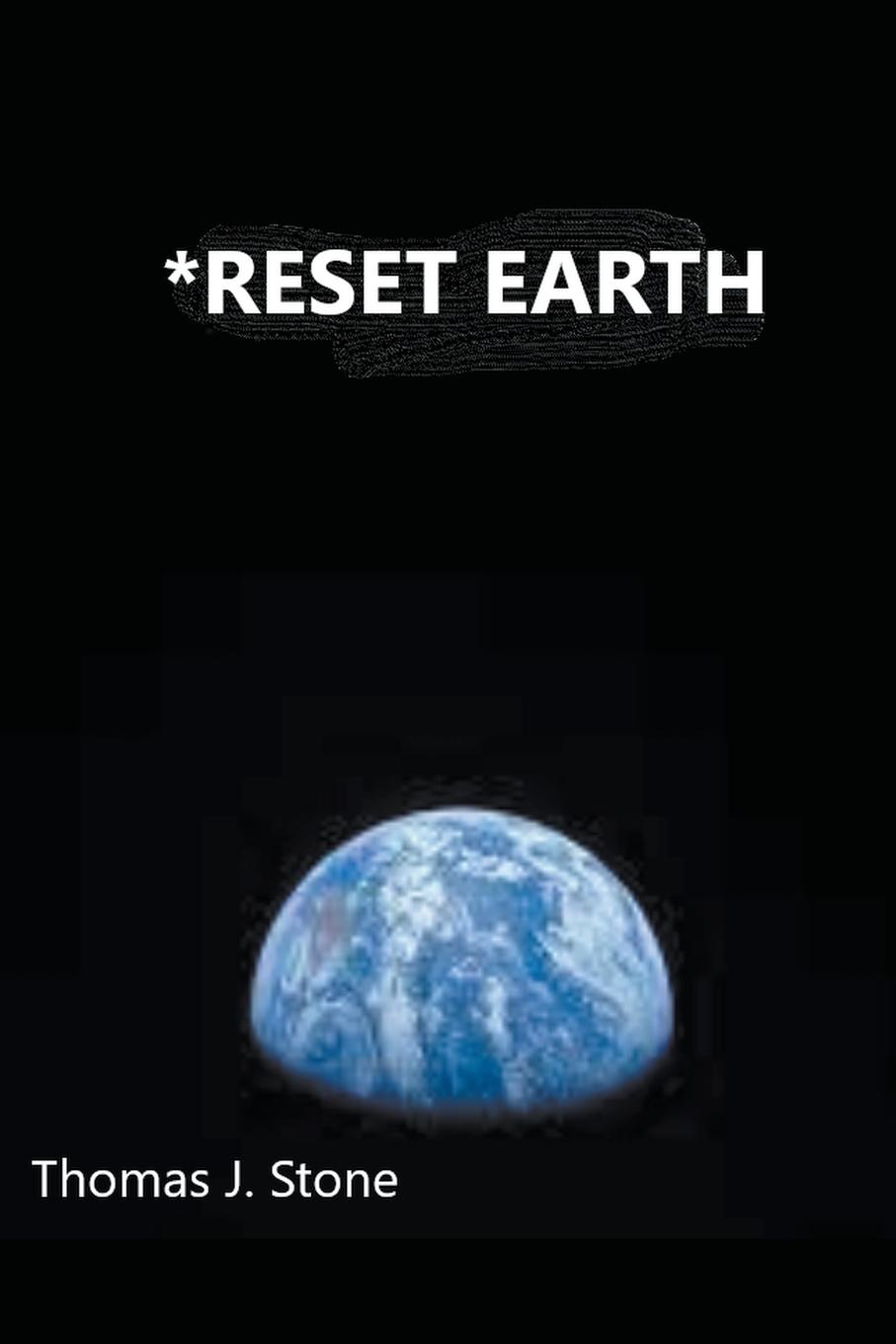 *Reset Earth