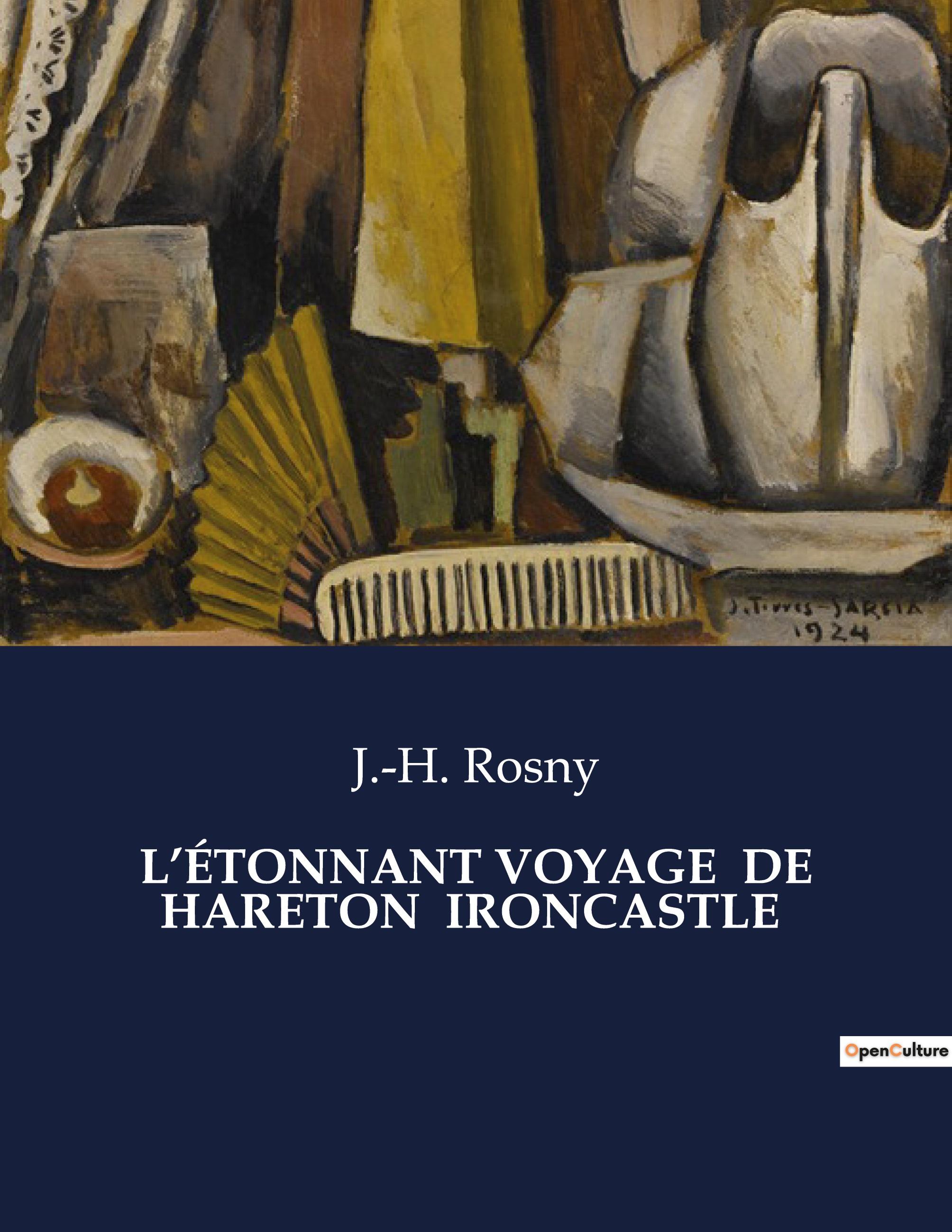 L¿ÉTONNANT VOYAGE  DE HARETON  IRONCASTLE