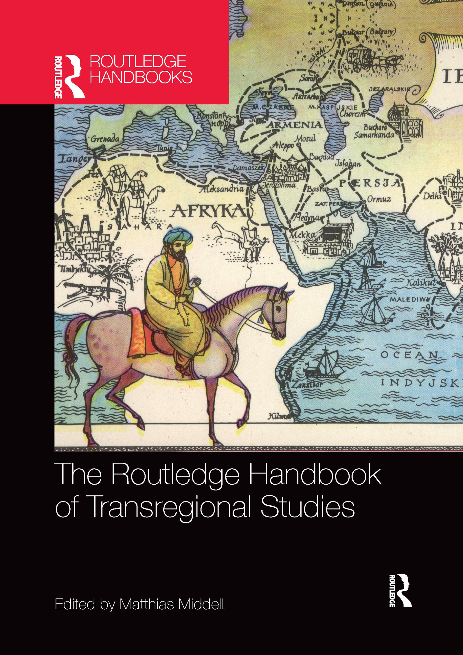 The Routledge Handbook of Transregional Studies