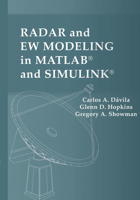 Radar and EW Modeling in MATLAB and SIMULINK