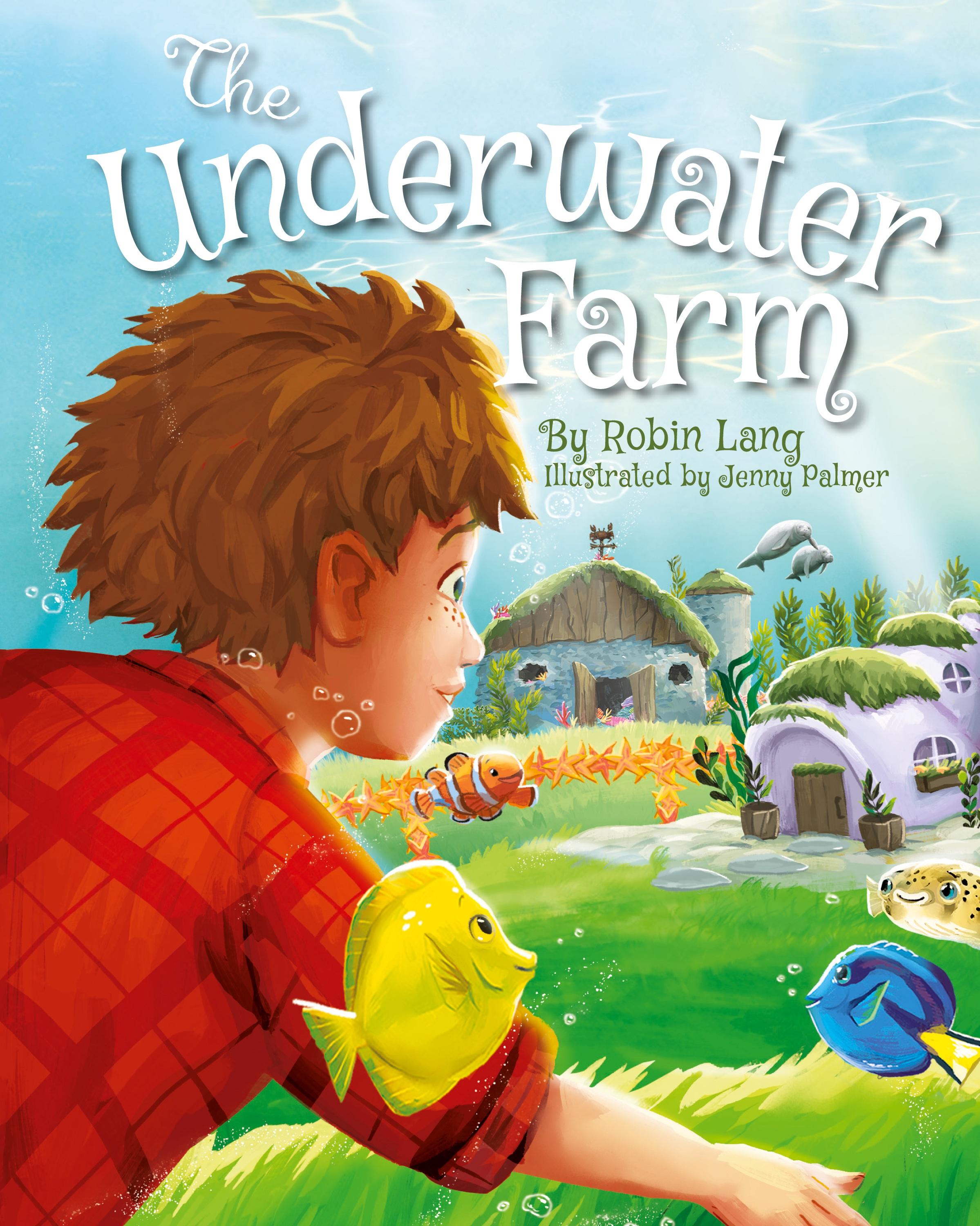 The Underwater Farm