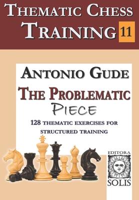 Thematic Chess Training - Book 11