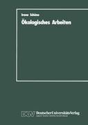 Ökologisches Arbeiten