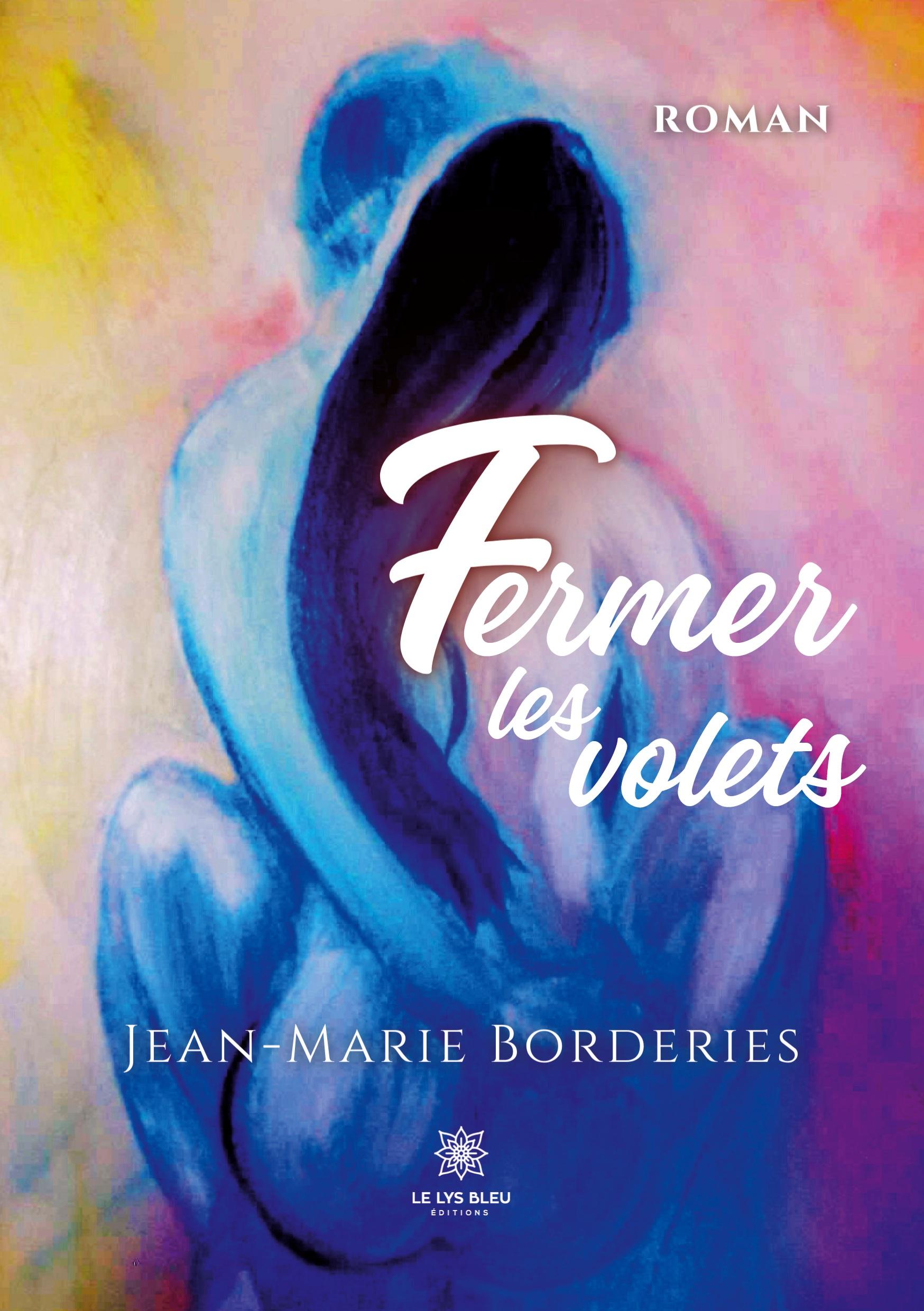 Fermer les volets