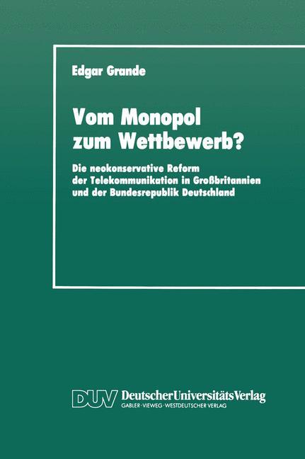 Vom Monopol zum Wettbewerb?