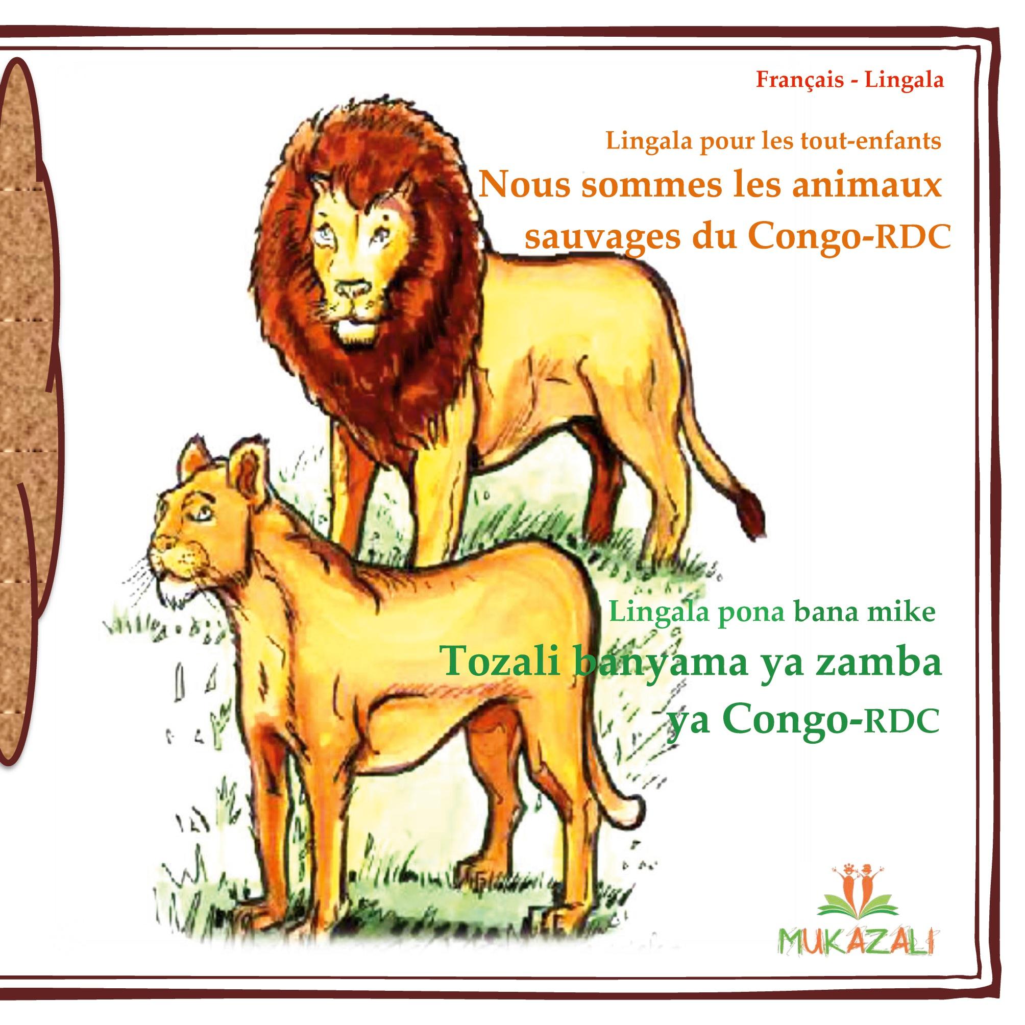 Nous sommes les animaux sauvages du congo rdc