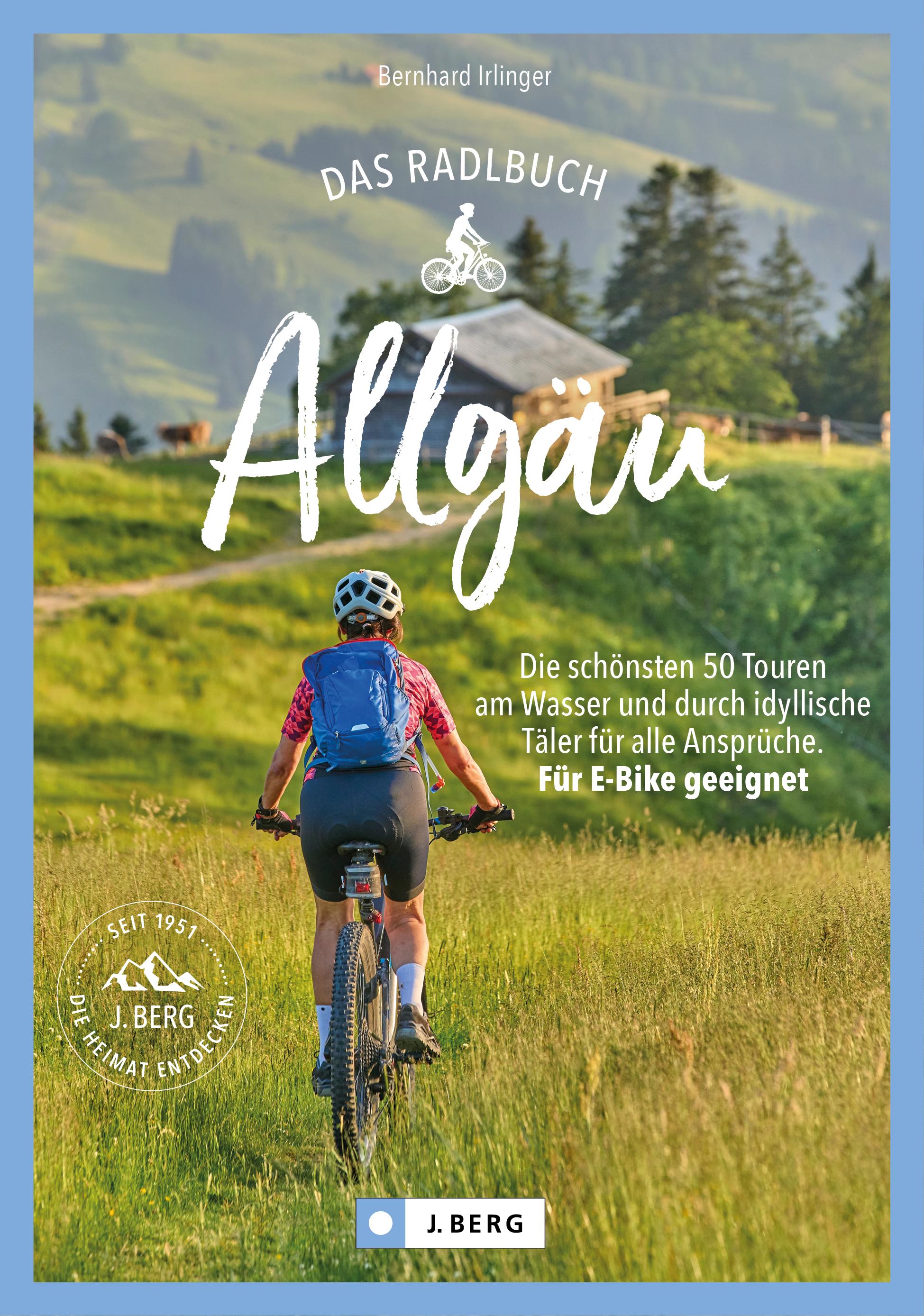 Das Radlbuch Allgäu