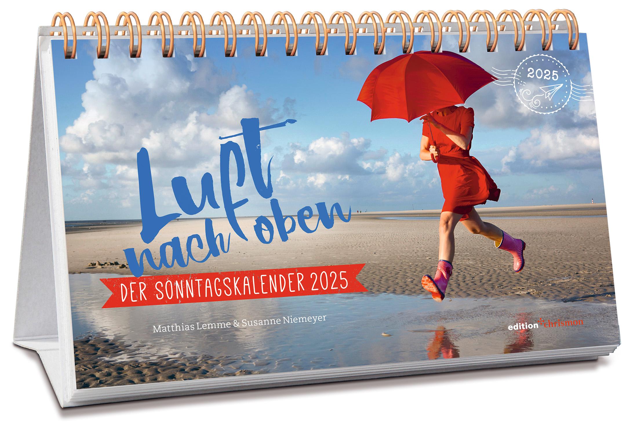 Luft nach oben 2025. Der Sonntagskalender