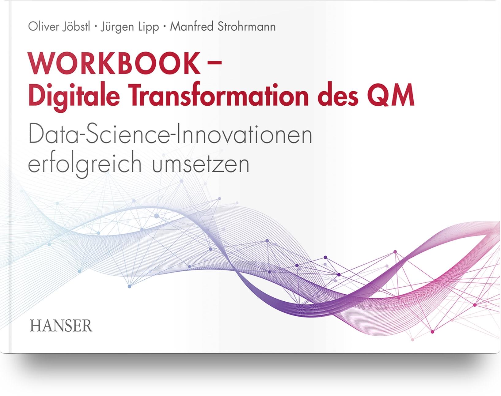 Workbook - Digitale Transformation des Qualitätsmanagements