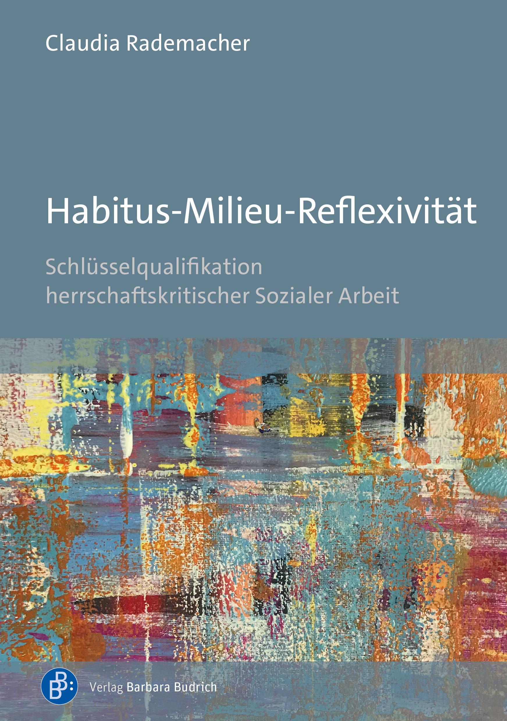 Habitus-Milieu-Reflexivität