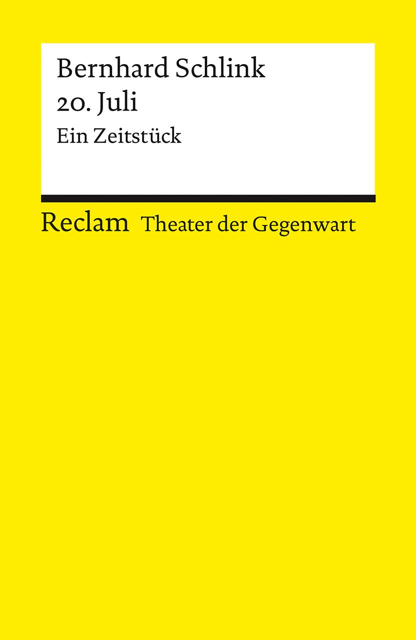 20. Juli. Ein Zeitstück. [Theater der Gegenwart]. Mit einem Interview mit dem Autor