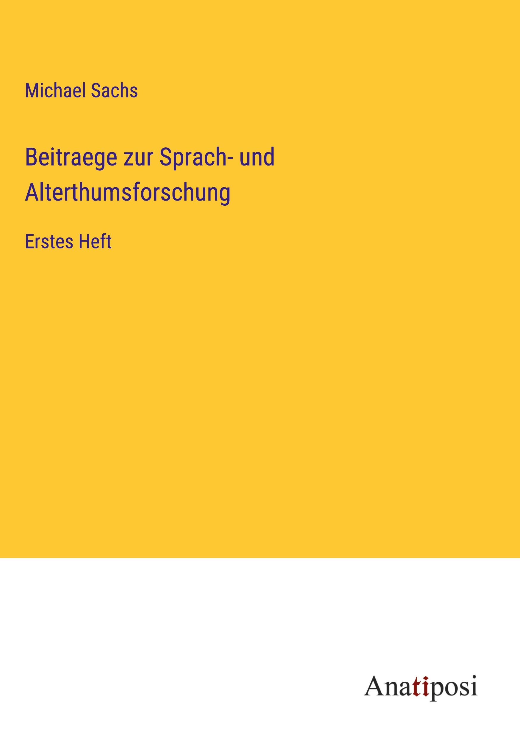 Beitraege zur Sprach- und Alterthumsforschung