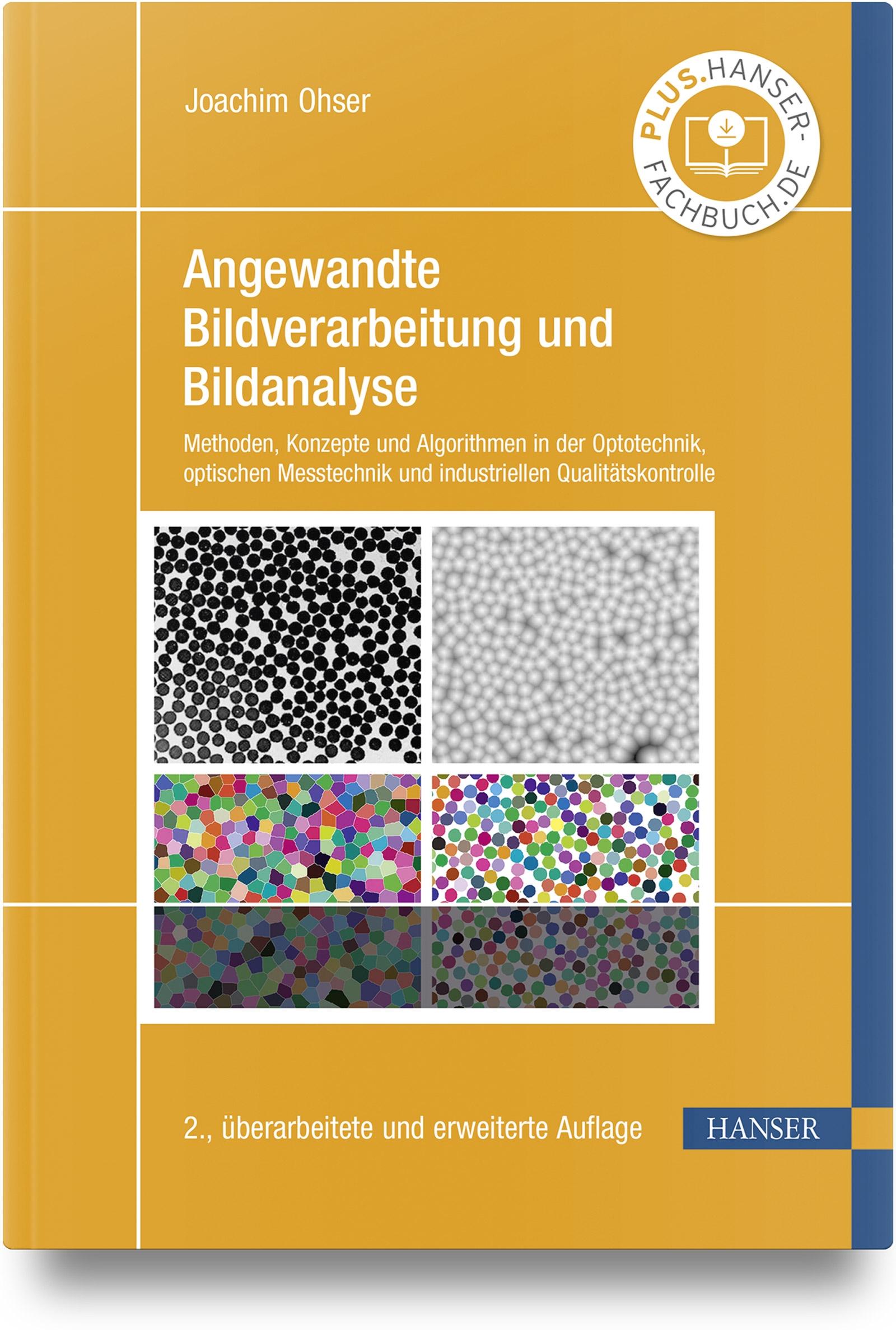 Angewandte Bildverarbeitung und Bildanalyse