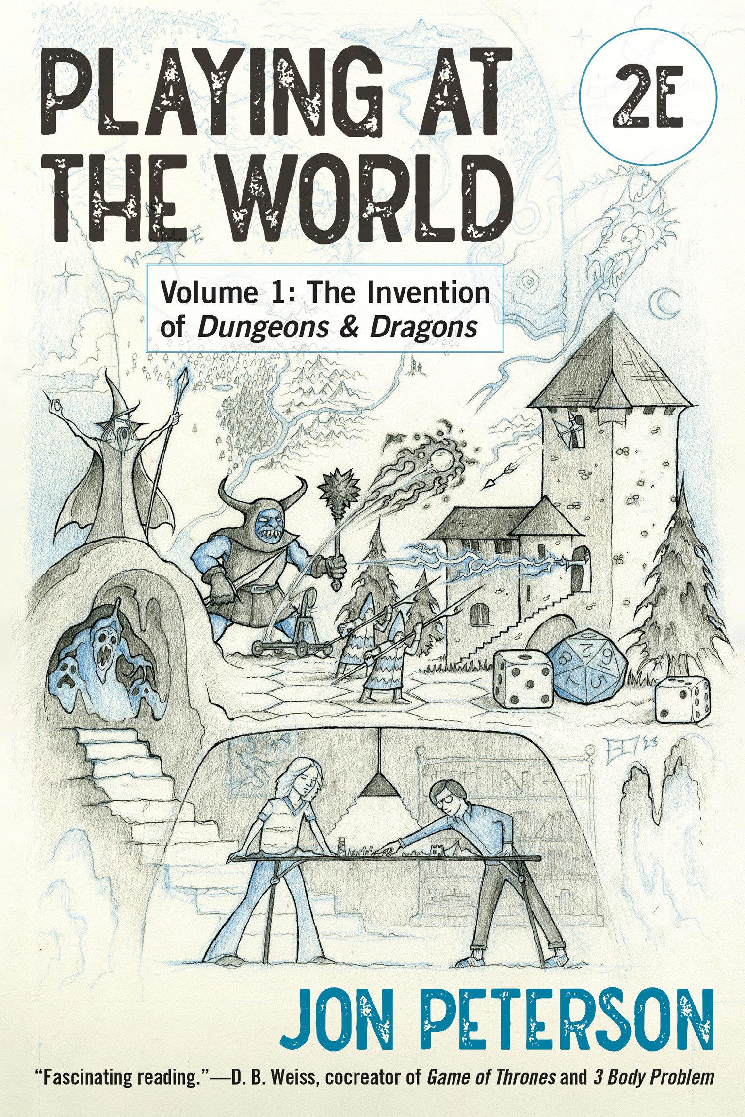 Playing at the World, 2e, Volume 1