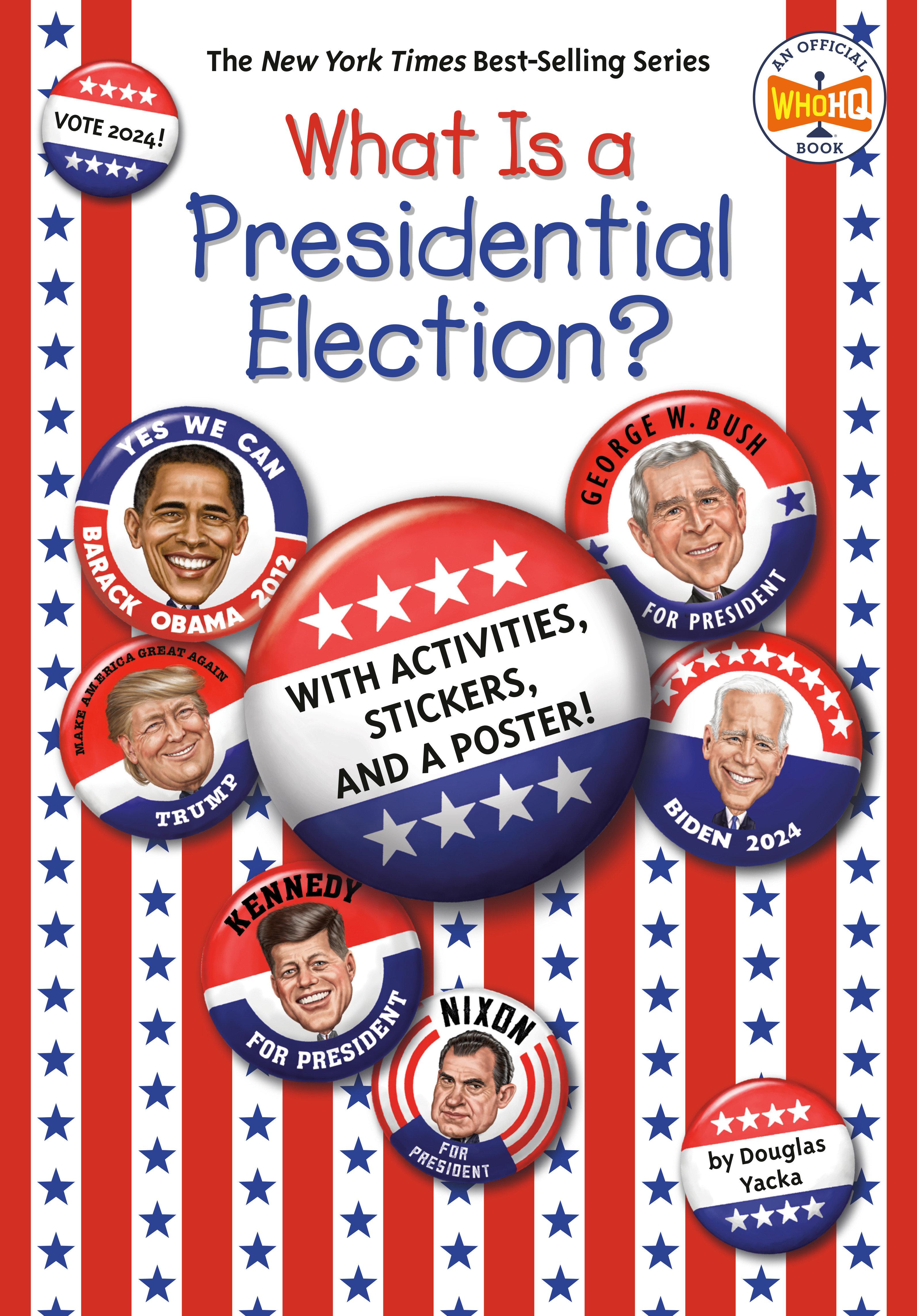 What Is a Presidential Election?