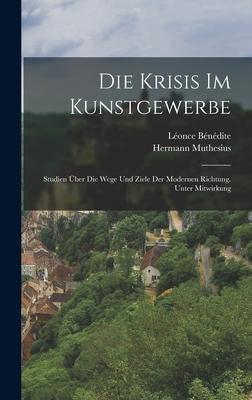 Die Krisis Im Kunstgewerbe