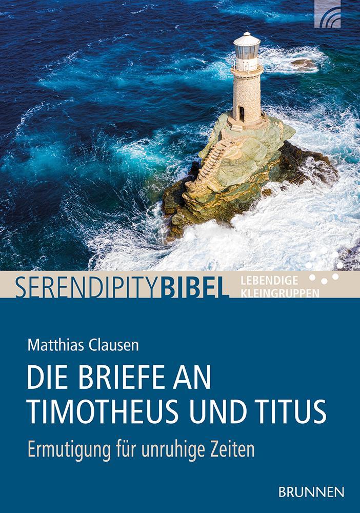 Die Briefe an Timotheus und Titus