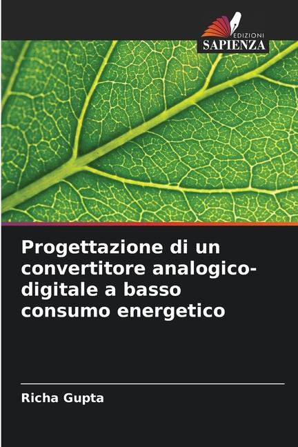 Progettazione di un convertitore analogico-digitale a basso consumo energetico