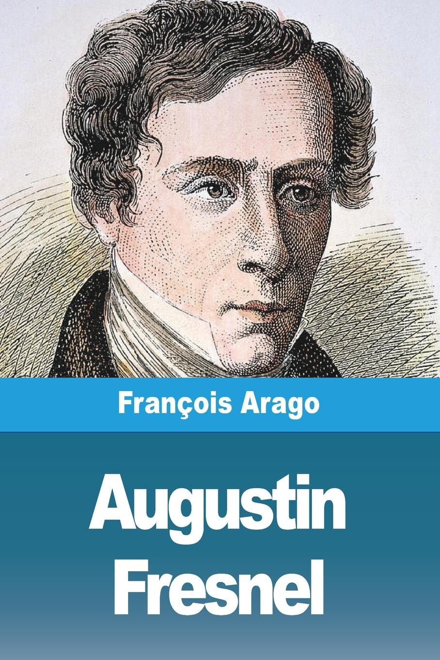 Augustin Fresnel