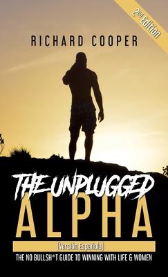 The Unplugged Alpha 2nd Edition (Versión Española)