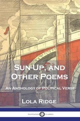 Sun-Up, and Other Poems