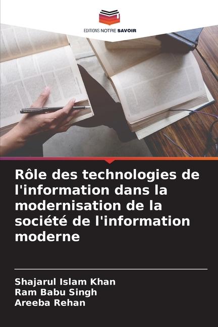 Rôle des technologies de l'information dans la modernisation de la société de l'information moderne