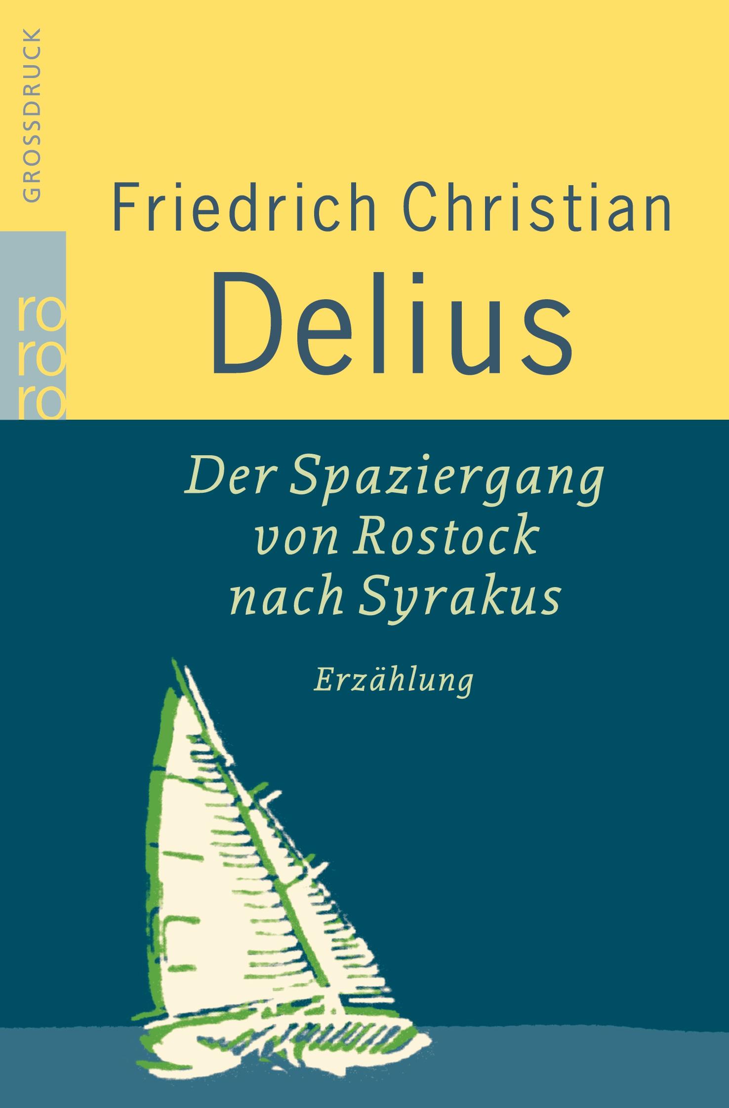 Der Spaziergang von Rostock nach Syrakus