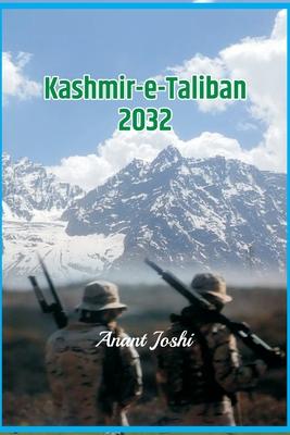 Kashmir-e-Taliban 2032